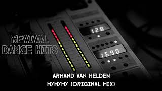 Armand Van Helden  MyMyMy Original Mix HQ [upl. by Bethanne]