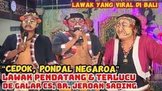 Lawak Bali edisi–TERLUCU NGAKAK PONDAL CEDOK DE GALAR SING NGERTI BAHASA NEGAROA Br Jeroan Sading [upl. by Jenilee]