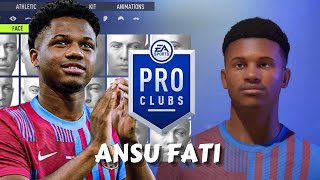 FIFA 22 Ansu Fati Pro Clubs Creation [upl. by Giulietta143]