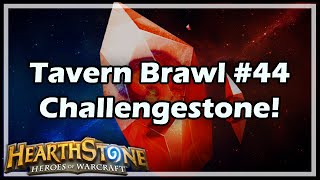 Hearthstone Tavern Brawl 44 Challengestone [upl. by Sessylu]