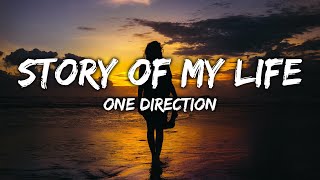 One Direction  Story of My Life Lyrics [upl. by Roon231]