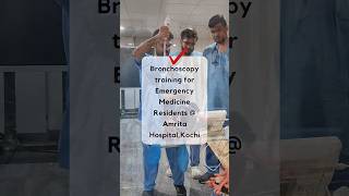 Bronchoscopy Training for MD Emergency Medicine Residents Amrita HospitalKochi aetcm [upl. by Nemzaj]