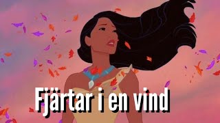 Fjärtar i en vind  Pocahontas FANDUB [upl. by Annahsohs172]