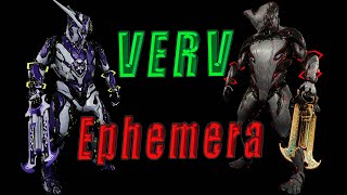 Verv Ephemera  Warframe [upl. by Attenauq]