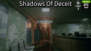 虛幻引擎五的PT驚悚體驗？阿母不要追我啊啊啊～【Shadows Of Deceit】 RTX 4090  4K HDR  UNREAL ENGINE 5 [upl. by Bentley]