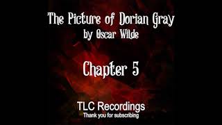 AUDIOBOOK The Picture of Dorian Gray Chapter 5 by Oscar Wilde [upl. by Amme]