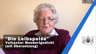 quotDie Leibspeisequot  Volkacher Mundartgedicht mit Übersetzung [upl. by Theda787]