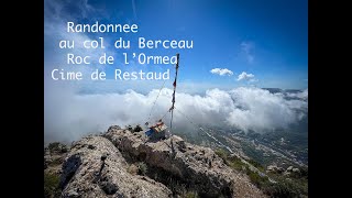 Randonnée au col du Berceau Roc de l’OrméaCime de Restaud [upl. by Kazim]