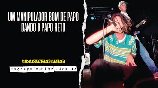 Rage Against The Machine  Microphone Fiend Legendado em Português [upl. by Htez]