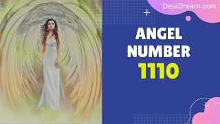 1110 Angel Number Explore The Opportunities It Gives You [upl. by Porty]