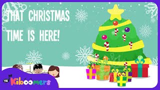 Christmas Time Is Here Lyric Video  The Kiboomers Preschool Songs amp Nursery Rhymes [upl. by Reese]