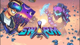 Swarm VR ——on oculus quest 3 [upl. by Yanahs]