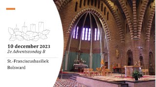 Zondagsviering  10 december 2023  St Franciscusbasiliek te Bolsward [upl. by Laius362]