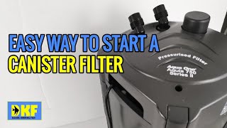 Start canister filter easiest way  no need to prime [upl. by Nahsyar]