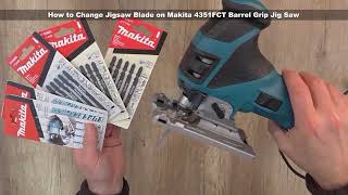 DIY  How to Change Jigsaw Blade on Makita 4351FCT Barrel Grip Jig Saw  Bob The Tool Man [upl. by Lacee]