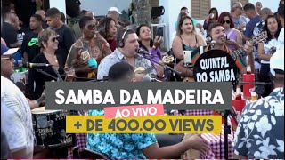 SAMBA DA MADEIRA TARDEZINHA [upl. by Schramke240]