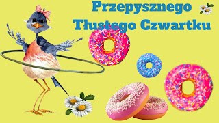 🍩🍩Muzyczna kartka na tłusty czwartek🍩🍩Pysznego pączka🍩🍩Przepysznego Tłustego Czwartku [upl. by Leirua]