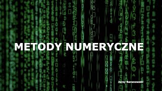 Metody Numeryczne 2023 LIVE  Wykład 11  Całkowanie numeryczne [upl. by Ainwat]