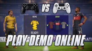 FIFA 18 Demo play ONLINEMULTIPLAYER [upl. by Ursel]