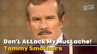 Dont Attack My Mustache  Tommy and Dick Smothers  The Smothers Brothers Comedy Hour [upl. by Akers]