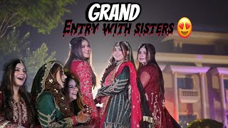 GRAND BRIDAL ENTRY WITH SISTERS ♥️  Mahhruuu  Mahrukh’s vlogs [upl. by Mihalco]