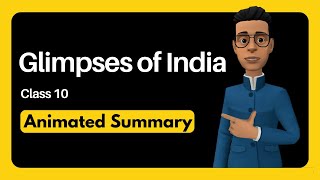 Glimpses of India Class 10 Summary [upl. by Holli]