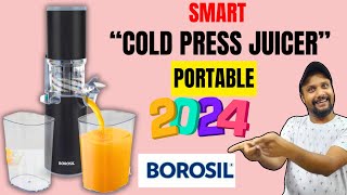 A quotSMARTquot Cold Press Juicer Form quotBOROSILquot ⚡ Best Juicer in India 2024⚡ Portable Compact Juicer [upl. by Sola]