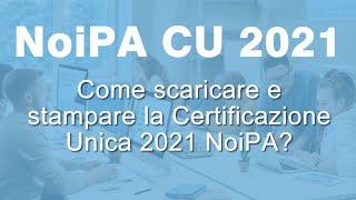 NoiPa CU 2021 area riservata come scaricarlo [upl. by Nealey]