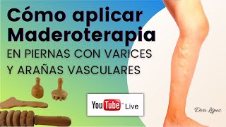 Combatir las Varices con Maderoterapia Descubre el Poder Curativo de la Madera by Dori López [upl. by Wimsatt493]