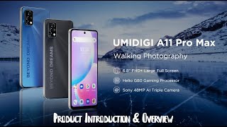 Umidigi A11 Pro Max Product Overview amp Introduction [upl. by Sorazal9]