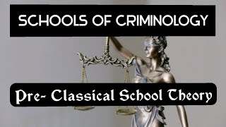 Pre Classical School  Demonological Theory  Schools Of criminology Lecture Hindi [upl. by Killen]