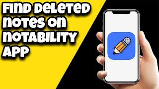 How To Find Deleted Notes On Notability App [upl. by Maillliw730]