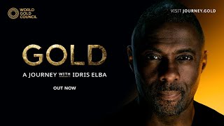 Gold A Journey With Idris Elba [upl. by Eberle]