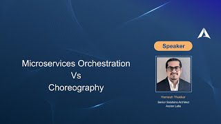 Orchestration vs Choreography of Microservices [upl. by Kcirddehs]