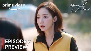 Marry My Husband Episode 7 Preview  Park Min Young ENG SUB [upl. by Eniksre123]