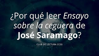 ¿Por qué leer Ensayo sobre la ceguera de José Saramago [upl. by Scarface]