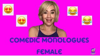 COMEDIC MONOLOGUES FEMALE 5 Hilarious Ones [upl. by Keyte]