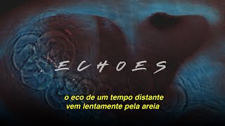 Pink Floyd  Echoes Legendado [upl. by Lellih736]