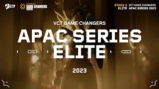 TH 2023 VCT Game Changers APAC Series Elite  Day 1 [upl. by Adlen126]