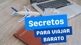 Destinos Económicos Descubre los Secretos para VIAJAR BARATO [upl. by Sardella473]