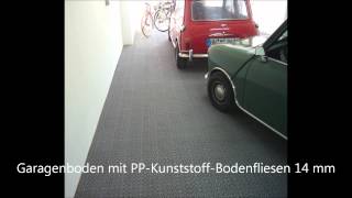 Garagen Bodenbelag Bodenfliesen Kunststoff [upl. by Latsyc787]