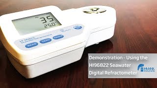 Video Demonstration Using the HI96822 Hanna Instruments Seawater Refractometer [upl. by Breen]