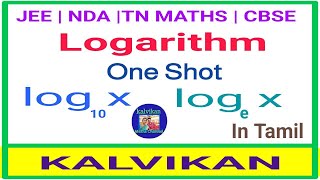 Logarithm One Shot In Tamil  Class 11  JEE  NDA  Physics  Kalvikan [upl. by Kennedy]