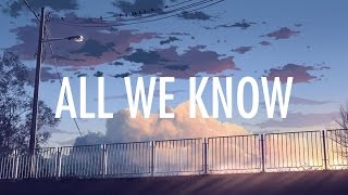 The Chainsmokers – All We Know Lyrics  Lyric Video ft Phoebe Ryan Future Bass [upl. by Debbra]