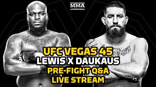 UFC Vegas 45 Lewis vs Daukaus PreFight QampA Live Stream  MMA Fighting [upl. by Juback]