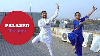 PALAZZO  BHANGRA  Choreography By Ankush Jagota [upl. by Morgen658]