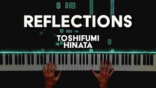 Toshifumi Hinata  Reflections  Piano Cover [upl. by Eniluap]