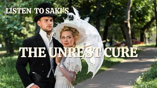 The Unrest Cure by Saki English Audiobook Text on Screen Classic Short Story Fiction [upl. by Ahsekal227]