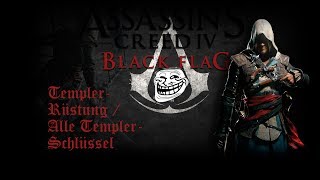 Assassins Creed 4 Black Flag So bekommt ihr die TemplerRüstung  Alle TemplerSchlüssel HD [upl. by Eaj]