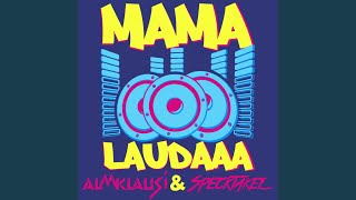 Mama Laudaaa [upl. by Joo]